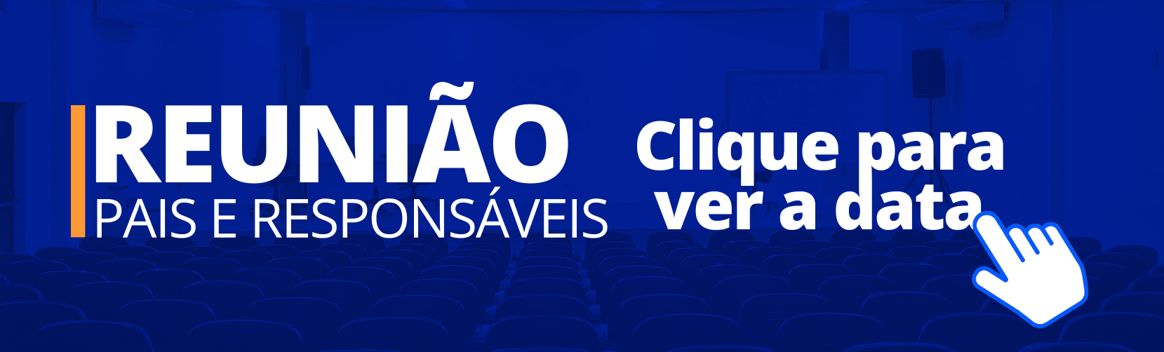 Reunião com os pais e responsáveis