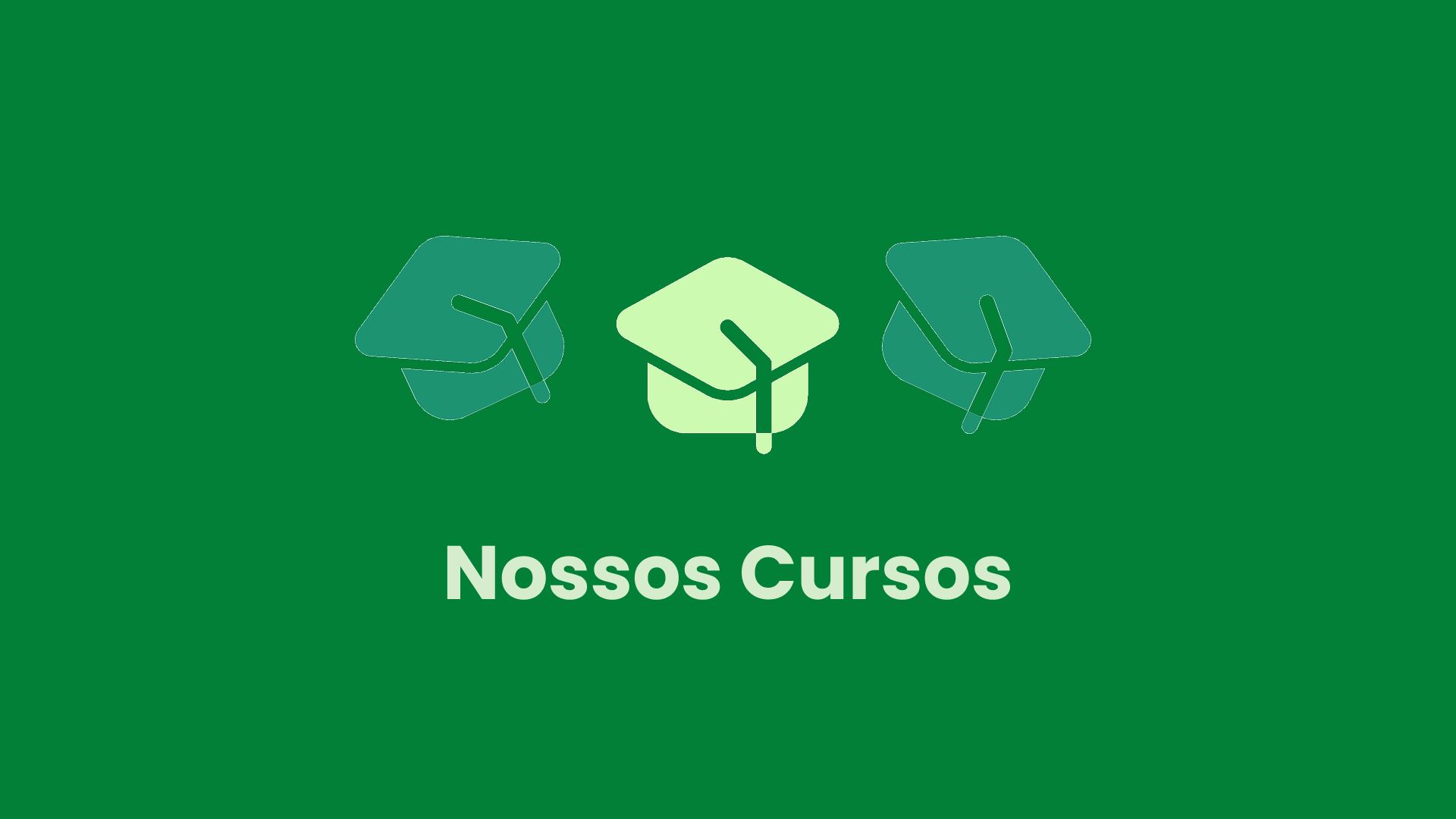 Nossos cursos