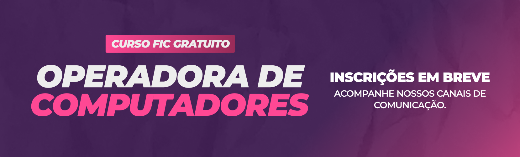 Curso FIC - Operadora de Computadores